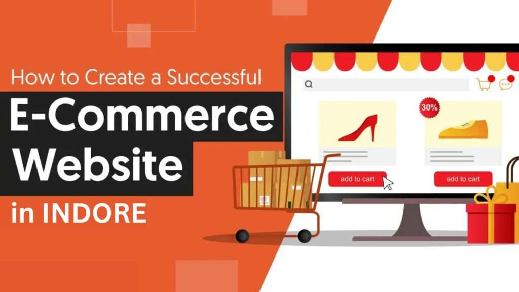 Looking for e commerce website design in Indore? Get a fast, secure, and SEO-friendly online store that boosts sales and grows your business.