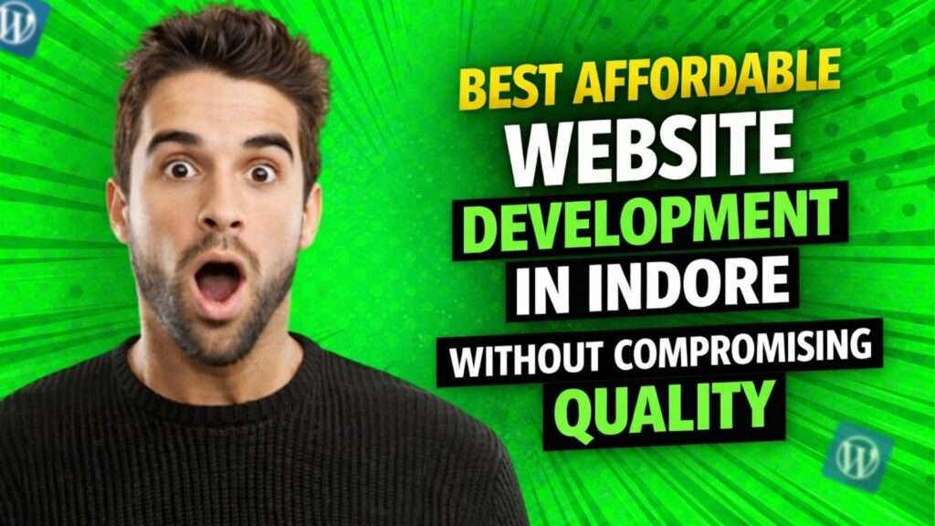 affordable website development Indore responsive website design