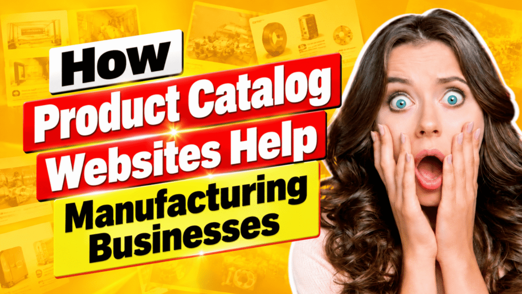 Product Catalog Website for Manufacturing Businesses