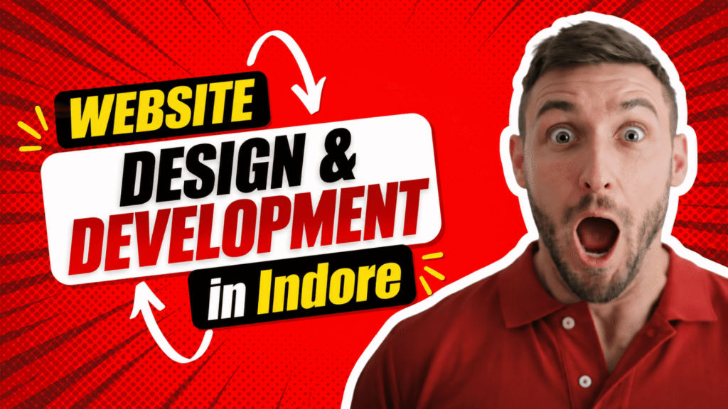 Website Design and Development in Indore for Businesses