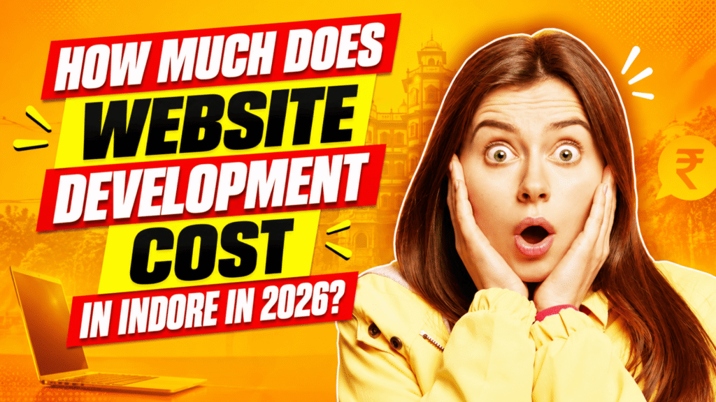 Website Development Cost in Indore 2026